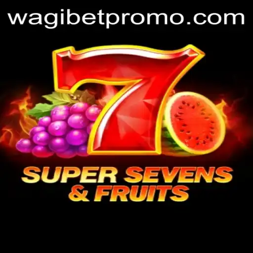 Discover the Exciting World of 7SuperSevensFruits on Wagibet
