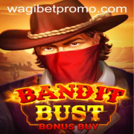 Discover the Thrilling World of BanditBustBonusBuy: A Comprehensive Guide