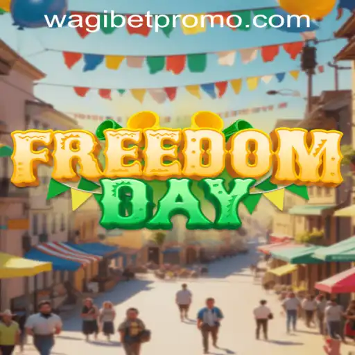 Exploring FreedomDay: A New Dimension of Gaming with Wagibet